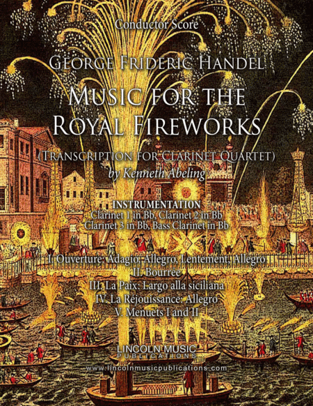 Handel – Music for the Royal Fireworks (for Clarinet Quartet) (arr. Kenneth Abeling)