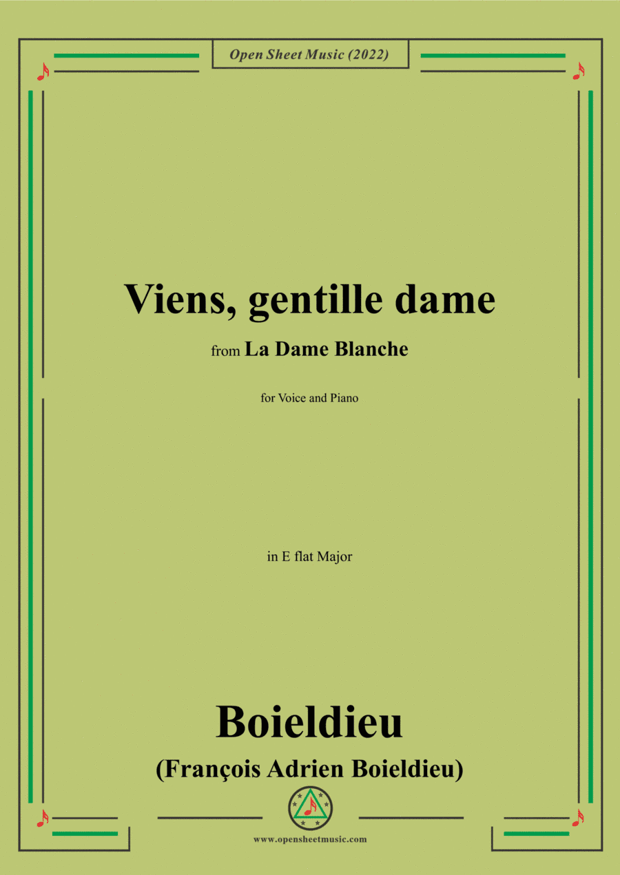 Boieldieu-Viens,gentille dame,in E flat Major,from 'La Dame Blanche',for Voice and Piano (arr. Open Cloud)
