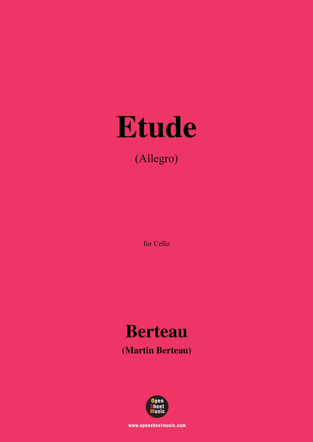 Berteau-Etude(Allegro),for Solo Cello (arr. OSM Press)