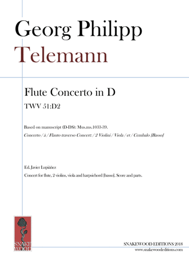 Telemann – Flute Concerto in D Major TWV 51:D2 (Score and parts in PDF) (arr. Sneakwood Editions)