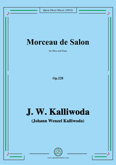 J. W. Kalliwoda-Morceau de Salon,Op.228,for Oboe and Piano (arr. Open Cloud)