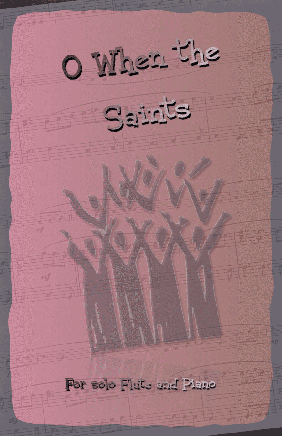 O When the Saints, Gospel Song for Flute and Piano (arr. David McKeown)