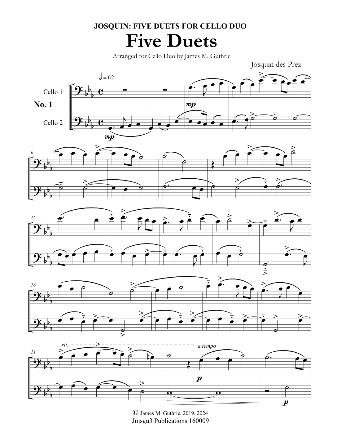 Josquin: Five Duets for Cello Duo (arr. James M. Guthrie, ASCAP)