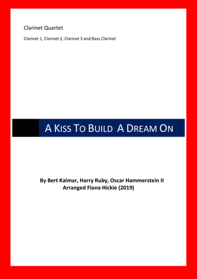 A Kiss To Build A Dream On (arr. Fiona Hickie)
