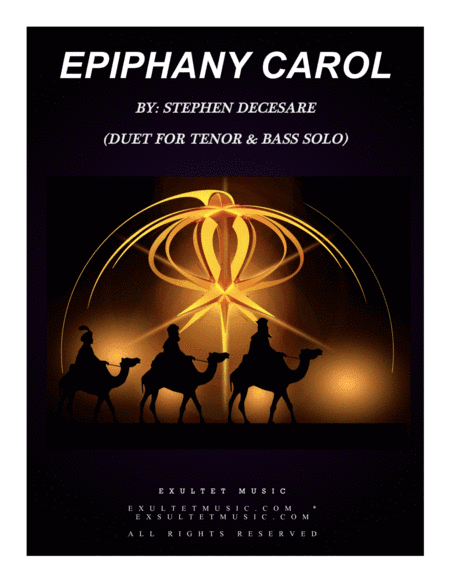 Epiphany Carol (Duet for Tenor and Bass Solo) (arr. Stephen DeCesare)