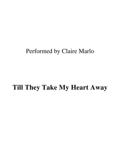 'til They Take My Heart Away (arr. Ronn M)