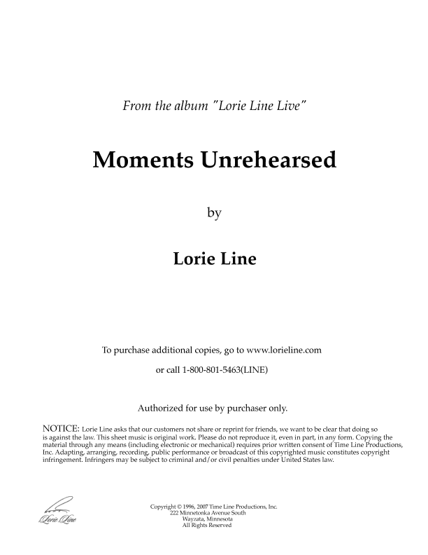 Moments Unrehearsed (from PBS Special Lorie Line Live!)