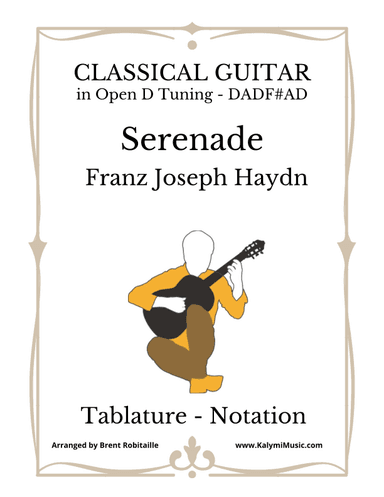 Franz Joseph Haydn - Serenade - Classical Guitar - Open D Tuning (arr. Brent Robitaille)