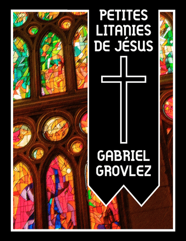 Petites litanies de Je´sus (arr. Andrew Harbridge)