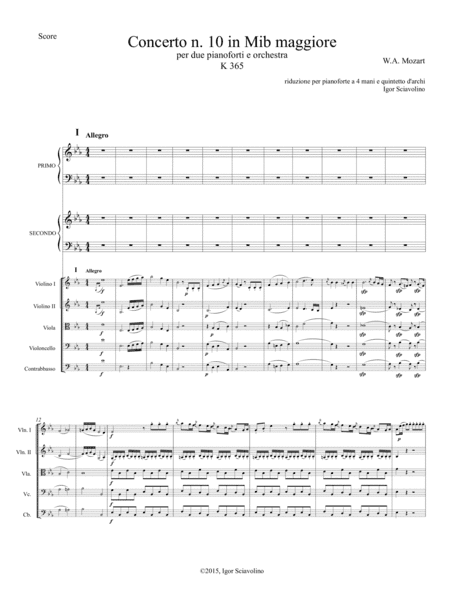 Mozart: Double Concert nr 10 KV365 for 2 Piano and Orchestra - version for 4 Hands Piano and String (arr. Igor Sciavolino)