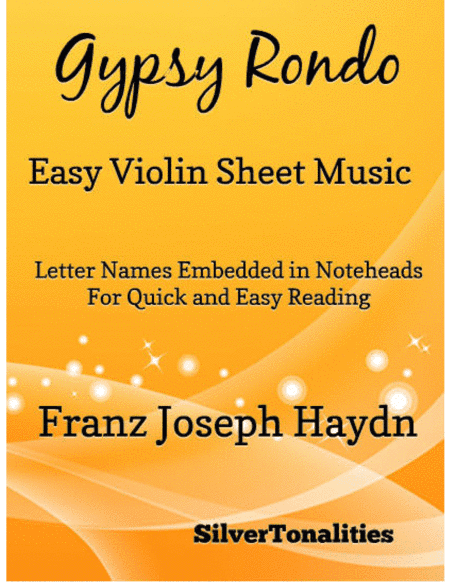 Gypsy Rondo Easy Violin Sheet Music (arr. SilverTonalities)