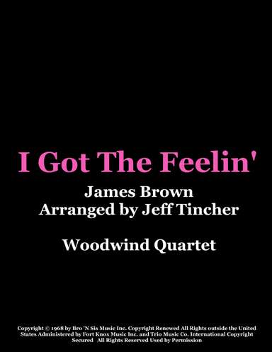 I Got The Feelin' (arr. Jeff Tincher)