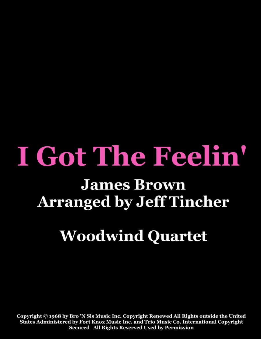 I Got The Feelin' (arr. Jeff Tincher)