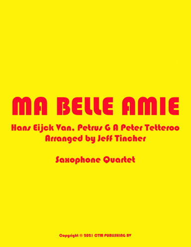 Ma Belle Amie (arr. Jeff Tincher)