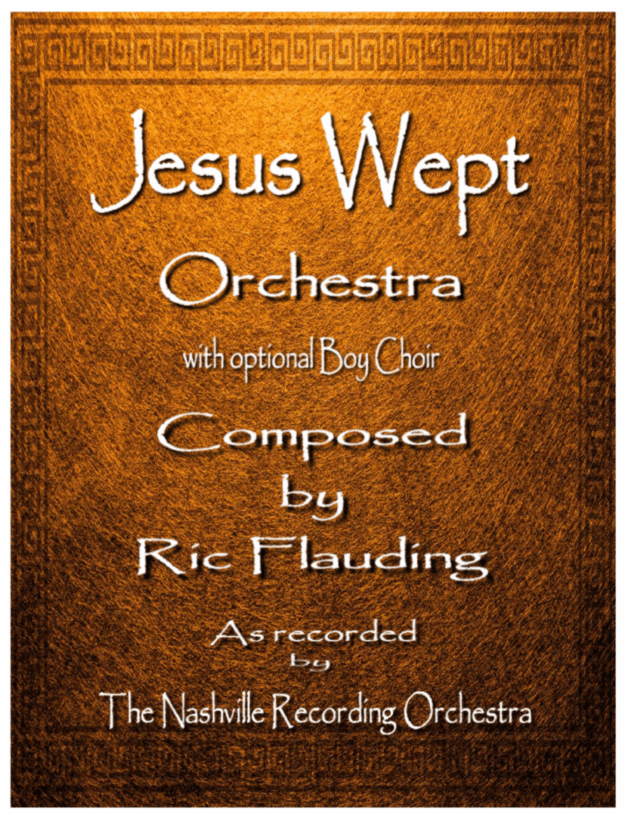 Jesus Wept (Orchestra)