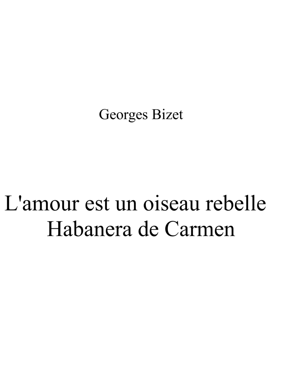 L'amour est un oiseau rebelle - Habanera de Carmen van niasky key (arr. Albert van Niasky)