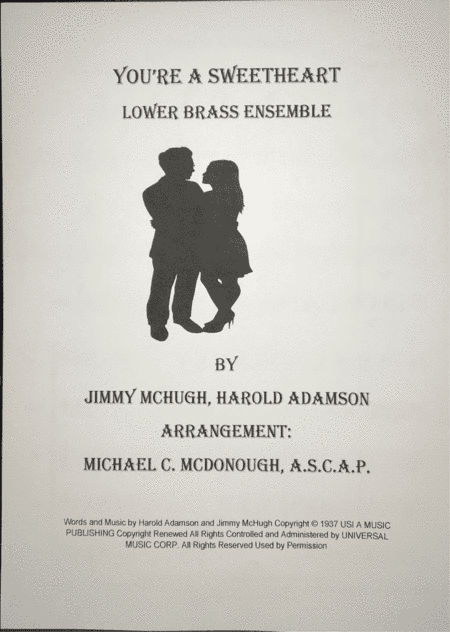 You're A Sweetheart (arr. Michael McDonough A.S.C.A.P.)