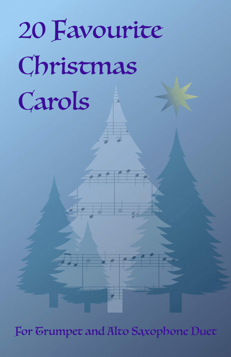 20 Favourite Christmas Carols for Trumpet and Alto Saxophone Duet (arr. David McKeown)