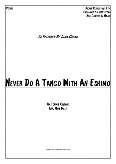 Never Do A Tango With An Eskimo (arr. Mike West)
