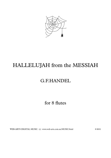 HALLELUJAH CHORUS from the MESSIAH for 8 flutes - HANDEL (arr. WEB-ARTS Digital Music)