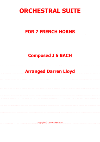 Orchestral Suite 1 (Overture) - French Horn ensemble (arr. Darren Lloyd)