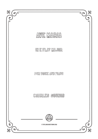 Gounod-Ave Maria in E flat Major,for Voice and Piano (arr. MSM)