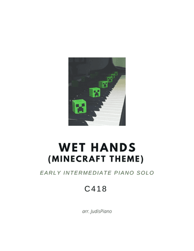 Wet Hands (arr. JudisPiano)