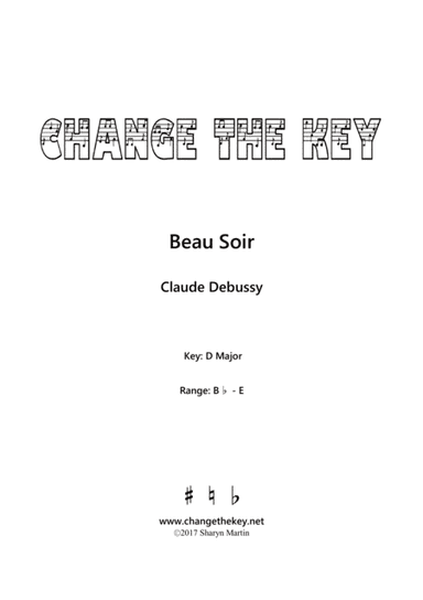 Beau Soir - D Major (arr. Change the Key)