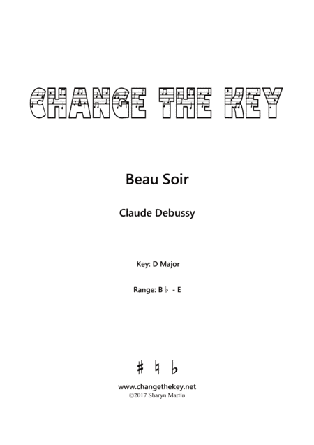 Beau Soir - D Major (arr. Change the Key)