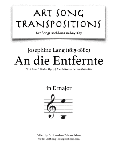 LANG: An die Entfernte, Op. 13 no. 5 (transposed to E major) (arr. ArtSongTranspositions.com)