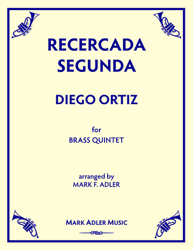 Recercada Segunda (arr. Mark F. Adler)