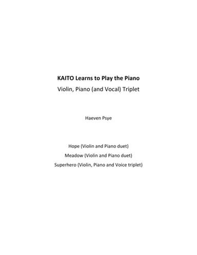 KAITO Learns to play the Piano (duet and triplet)