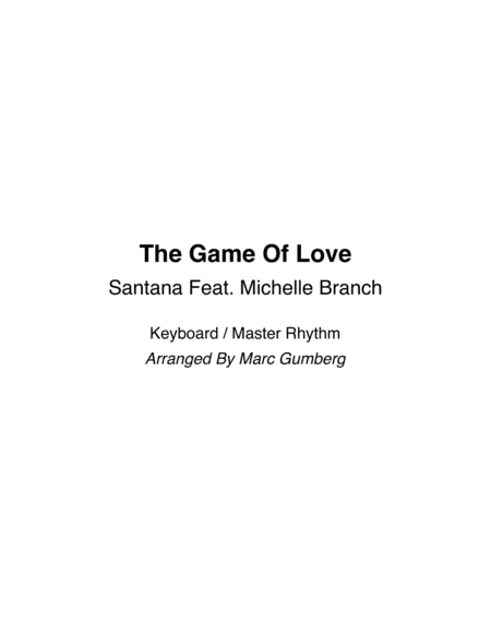 The Game Of Love (arr. Marc Gumberg)
