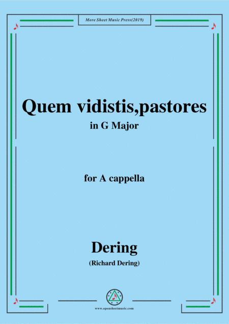 Dering-Quem vidistis,pastores,in G Major,A cappella (arr. MSM)