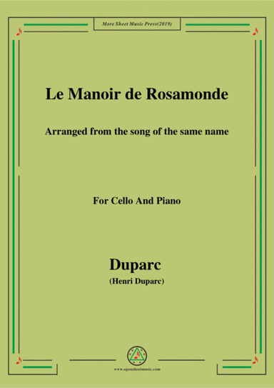 Duparc-Le Manoir de Rosamonde,for Cello and Piano (arr. MSM)