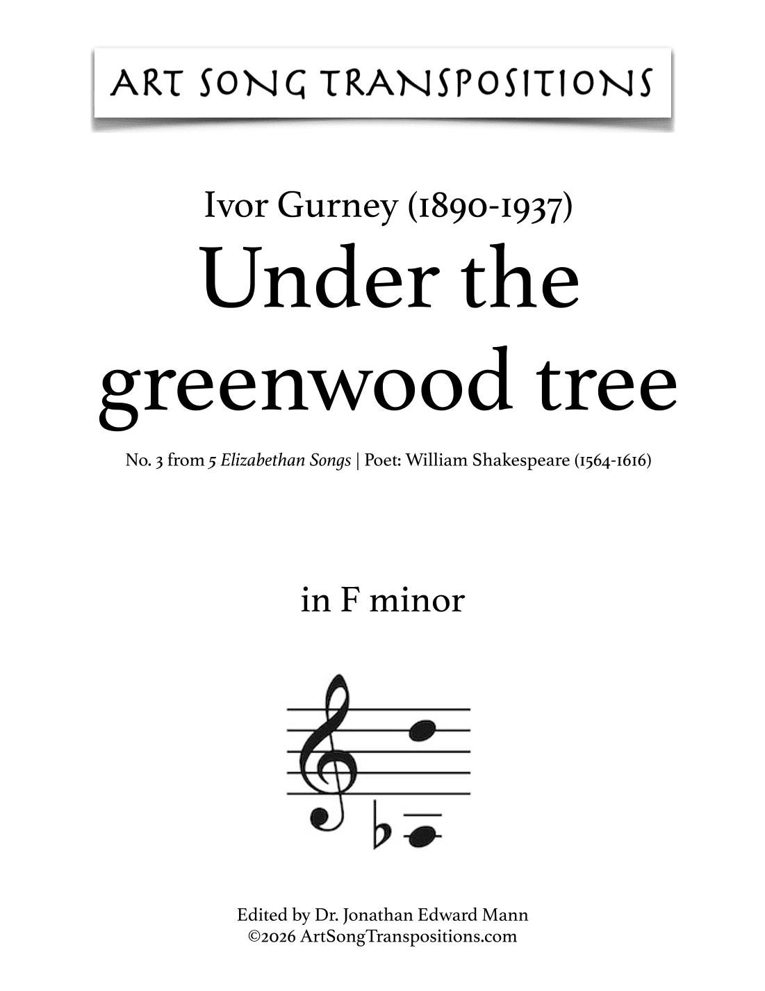 GURNEY: Under the greenwood tree (transposed to F minor) (arr. ArtSongTranspositions.com)