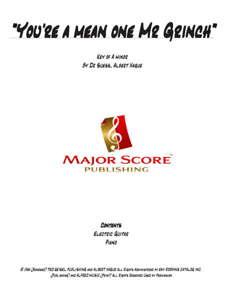You're A Mean One, Mr. Grinch (arr. MAJOR SCORE PUBLISHING TM.)