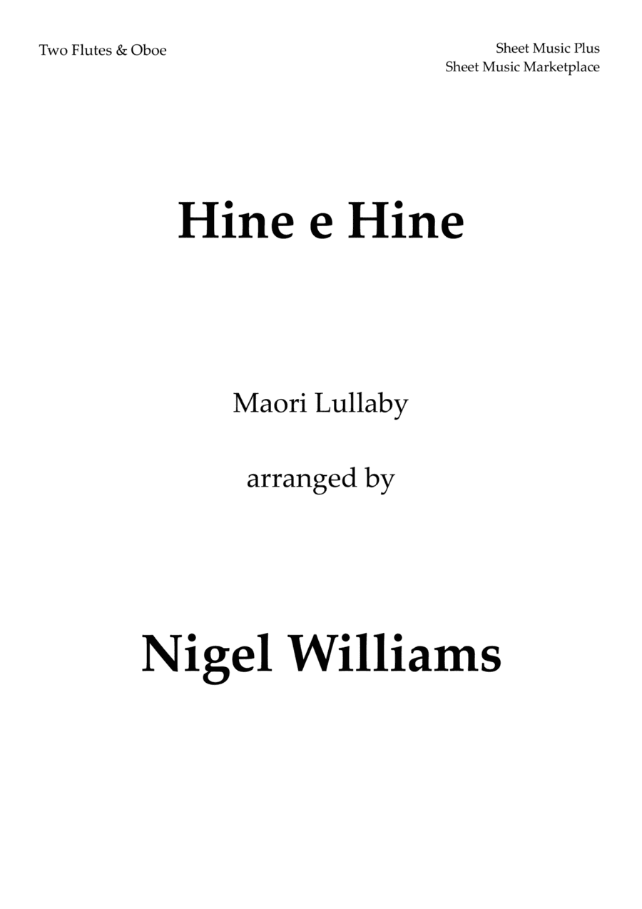 Hine e Hine (Maori Lullaby) for Two Flutes and Oboe (arr. Nigel Williams)
