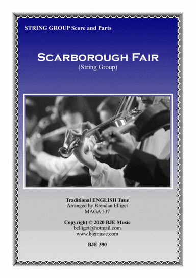 Scarborough Fair - String Group or String Orchestra (arr. Brendan Elliget MAGA 537)