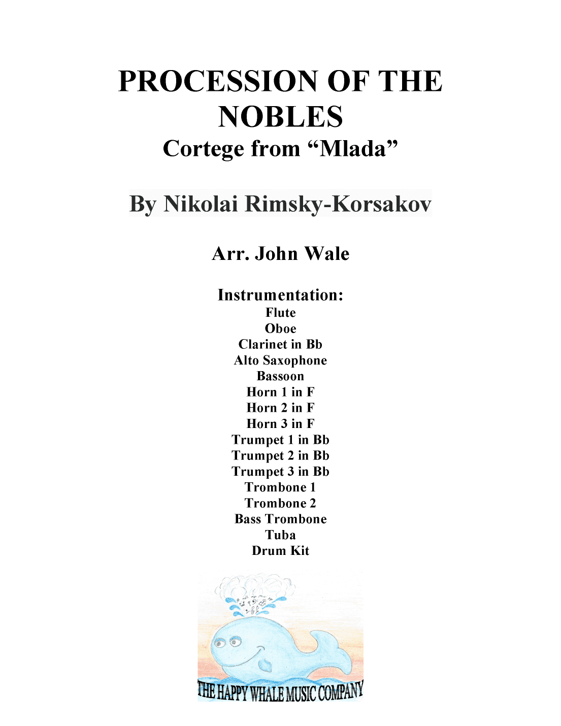 Procession of the Nobles: Cortege from "Mlada" (arr. John Wale)