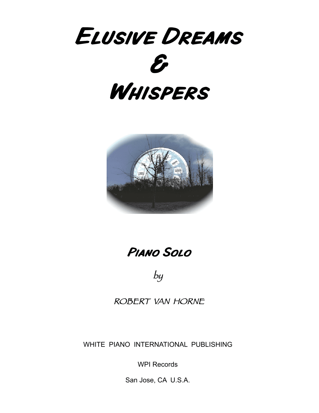 ELUSIVE DREAMS & WHISPERS (Piano Solo)