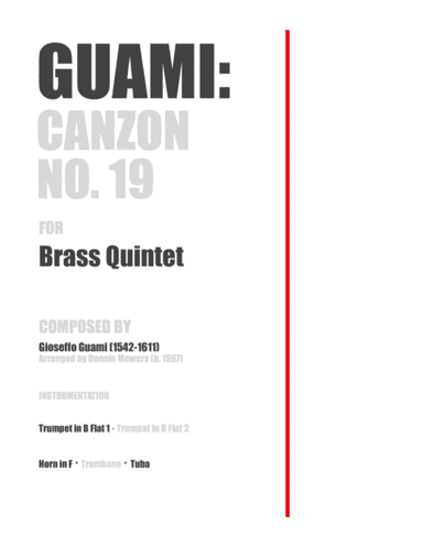 "Canzon No. 19" for Brass Quintet - Gioseffo Guami (arr. Dennis Mowers)