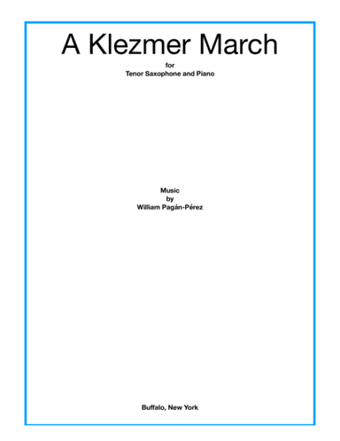 A Klezmer March for Tenor Sax. and Piano