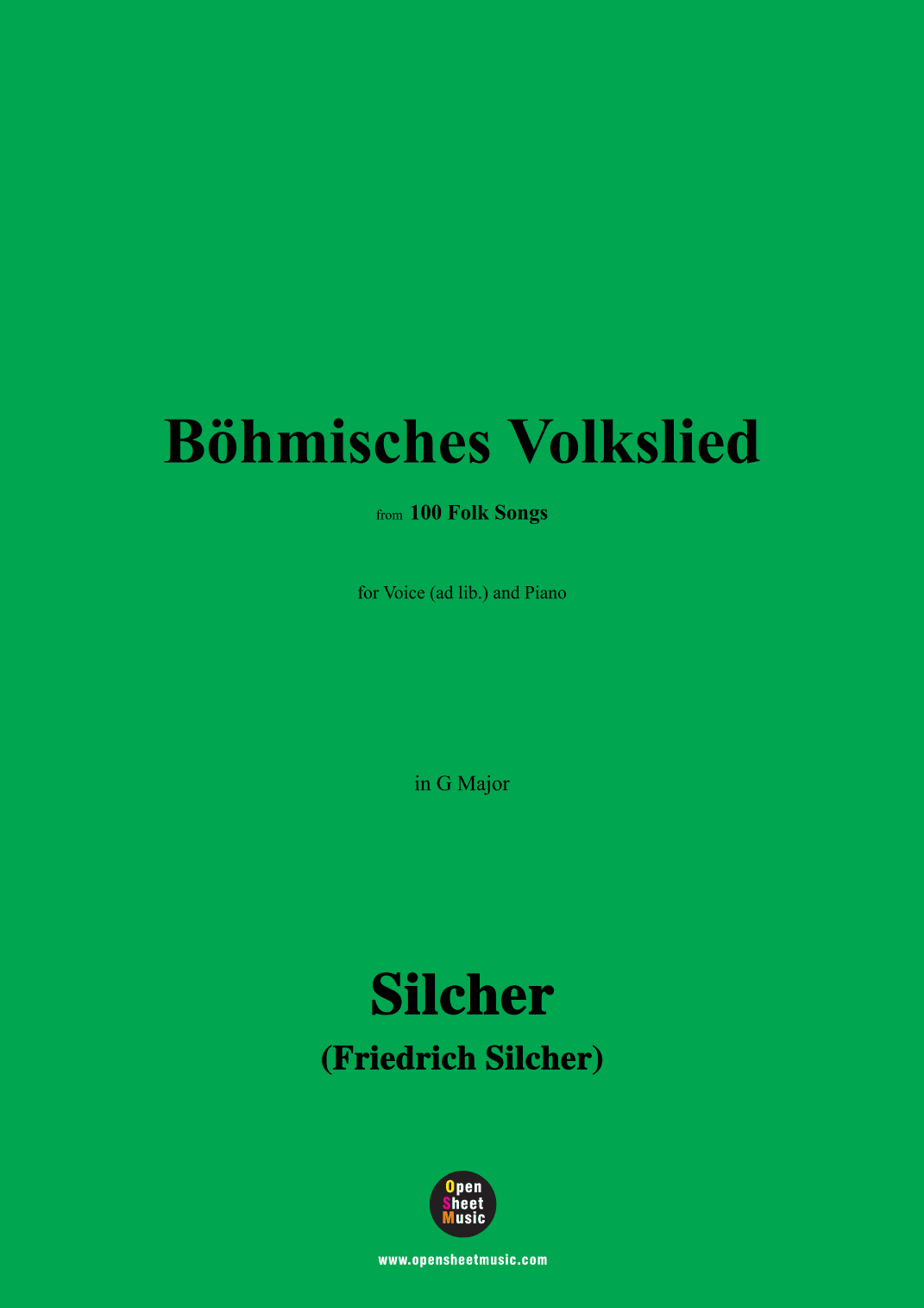 Silcher-Böhmisches Volkslied,for Voice(ad lib.) and Piano (arr. OSM Press)