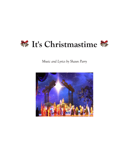 IT'S CHRISTMASTIME (a new trad. Christmas carol)