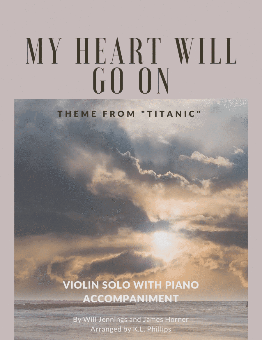 My Heart Will Go On (love Theme From 'titanic') (arr. K.L. Phillips)