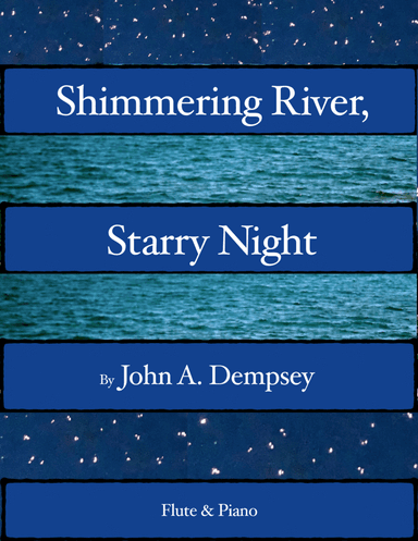 Shimmering River, Starry Night (Flute and Piano)