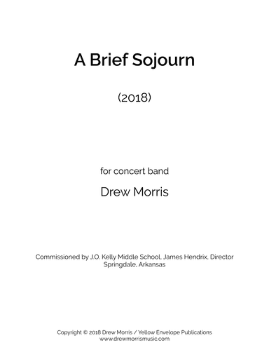 A Brief Sojourn