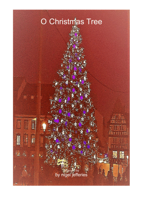 O Christmas Tree piano solo for intermediate level students (arr. Nigel Jefferies)