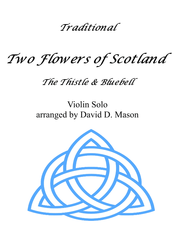 Two Flowers of Scotland (arr. David Mason)
